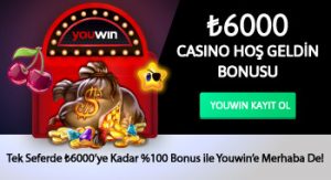 Youwin casino bonusu 6000 TL